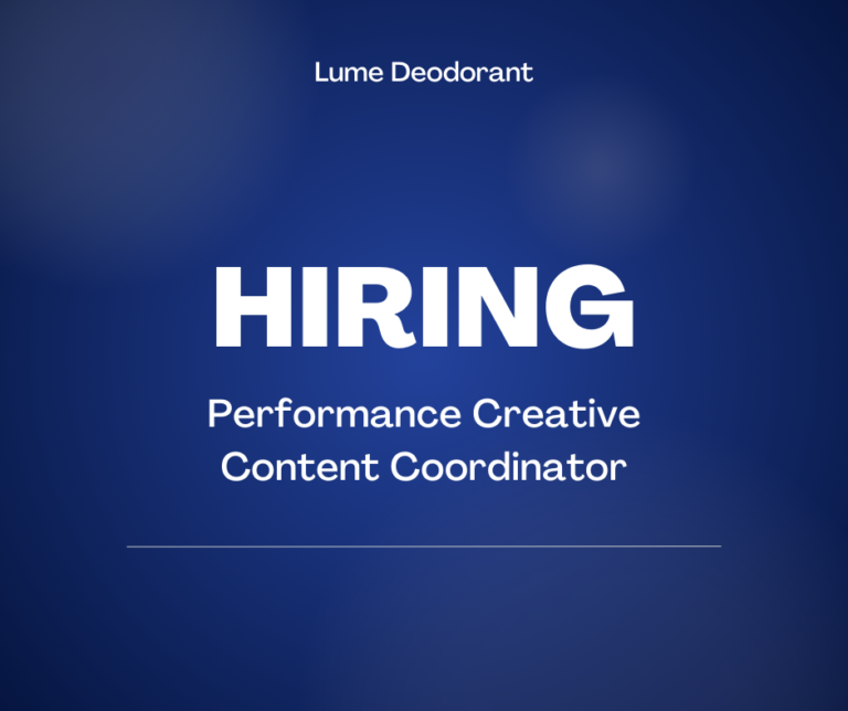 Performance Creative Content Coordinator – Lume Deodorant